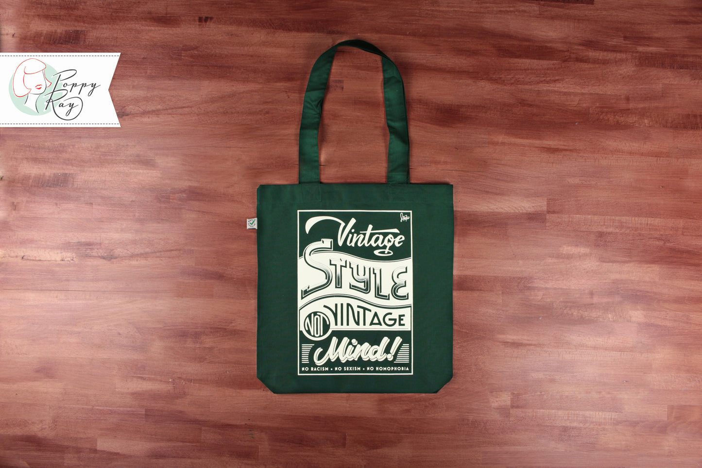 Bag “Vintage Style, not Vintage Mind” organic cotton